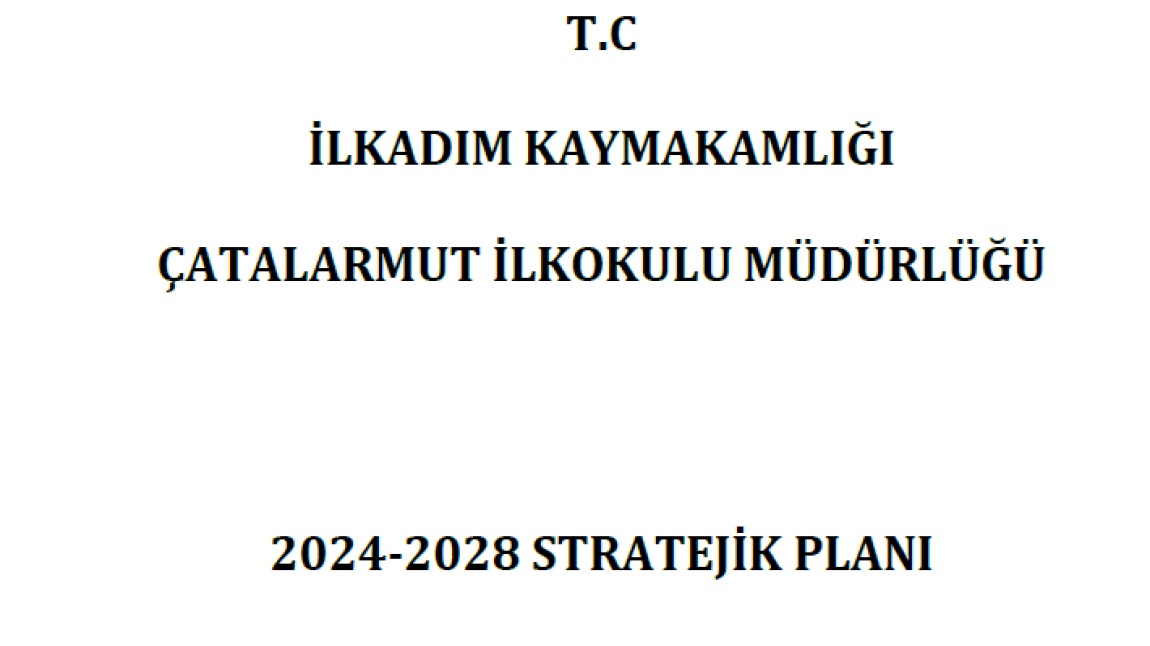 2024-2028 STRATEJİK PLANIMIZ YAYIMLANDI